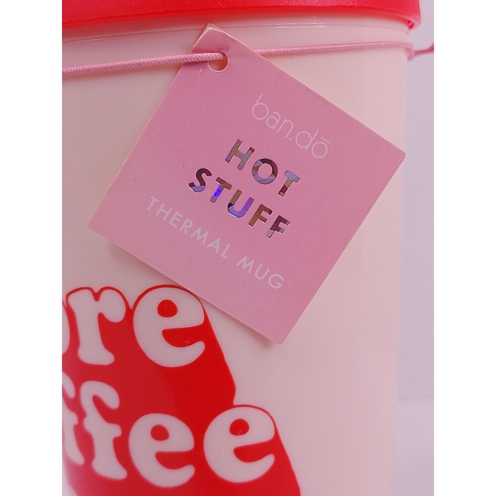 Ban.do Hot Stuff 'More Coffee Please' Thermal Travel Mug Tumbler 16oz NWT - Picture 6 of 10